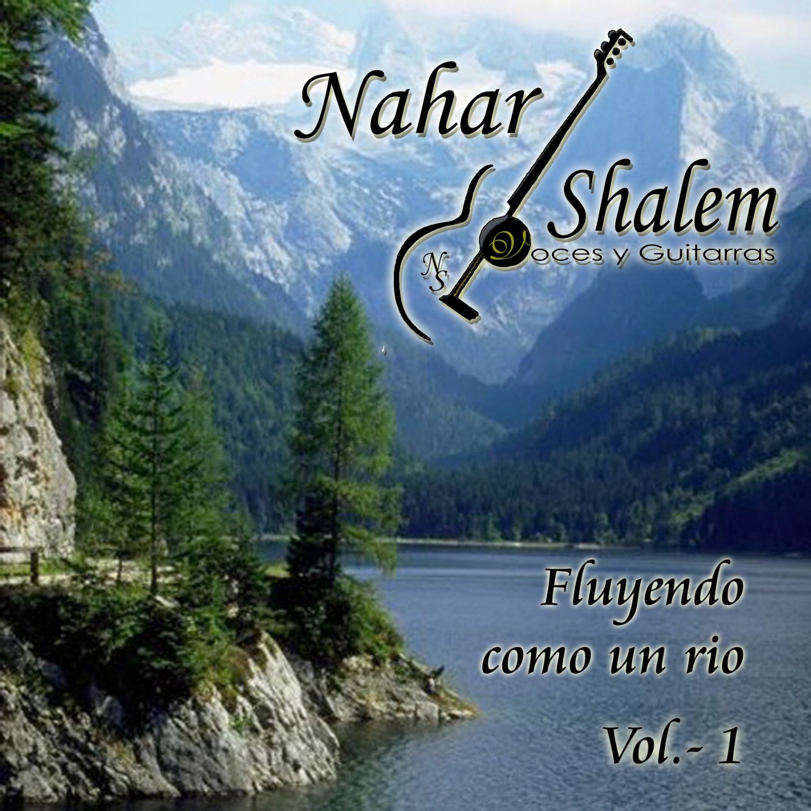 Nahar Shalem - Vol. 1 Fluyendo Como un Rбo